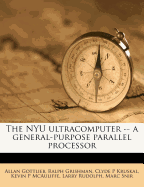 The Nyu Ultracomputer -- A General-Purpose Parallel Processor