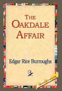 The Oakdale Affair