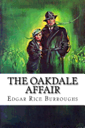 The Oakdale Affair