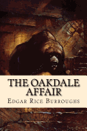 The Oakdale Affair