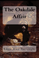 The Oakdale Affair