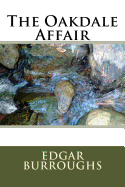 The Oakdale Affair