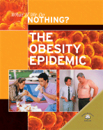 The Obesity Epidemic