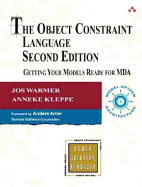 The Object Constraint Language: Getting Your Models Ready for Mda