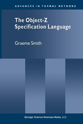 The Object-Z Specification Language - Smith, Graeme