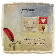 The Objects of My Affection