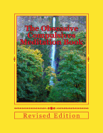 The Obsessive Compulsives Meditation Book: Meditations, Affirmations & Exercises