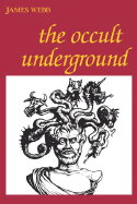 The Occult Underground