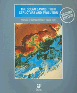 The Ocean Basins: Their Structure and Evolution