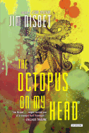 The Octopus on My Head