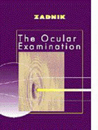 The Ocular Examination: Measurements and Findings