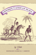 The Odyssey of an African Slave