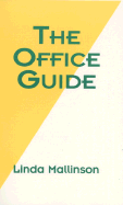 The Office Guide