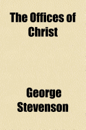 The Offices of Christ