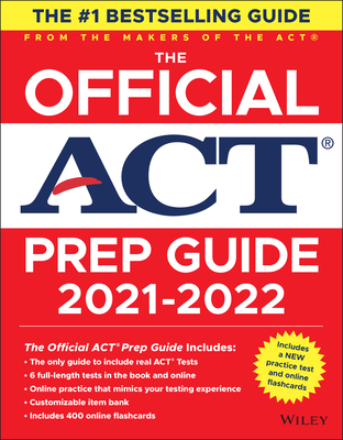 The Official ACT Prep Guide 2021-2022 - ACT