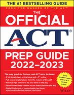 The Official ACT Prep Guide 2022-2023, (Book + Online Course)