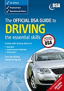 The Official DSA Guide to Driving: The Essential Skills