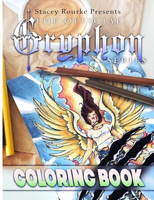 The Official Gryphon Series Coloring Book - Rourke, Stacey