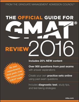 The Official Guide for GMAT Review - Gmac (Graduate Management Admission Council)