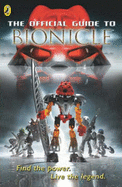 The Official Guide to Bionicle