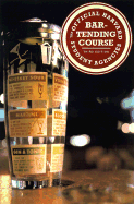 The Official Harvard Student Agencies Bartending Course, 3rd Edition