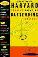 The Official Harvard Student Agencies Bartending Course