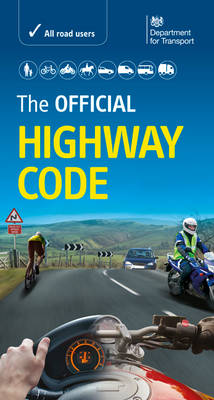 The official highway code - Driver and Vehicle Standards Agency