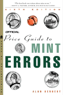 The Official Price Guide to Mint Errors, 6th Edition