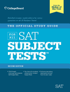 The Official Study Guide for All SAT Subject Tests, 2nd Ed