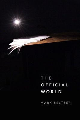The Official World - Seltzer, Mark