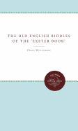 The Old English Riddles of the 'Exeter Book'