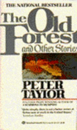 The Old Forest and Other Stories