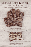 The Old Hand-knitters of the Dales
