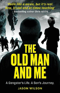 The Old Man And Me