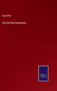 The Old Red Sandstone