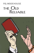 THE Old Reliable