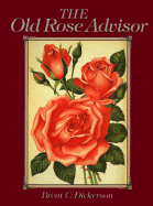 The Old Rose Advisor