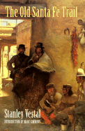 The Old Santa Fe Trail
