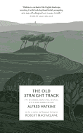 The Old Straight Track