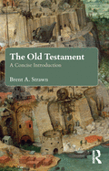 The Old Testament: A Concise Introduction