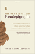 The Old Testament Pseudepigrapha, Volume 2: Expansions of the Hebrew Bible