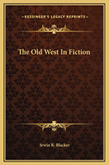 The Old West in Fiction