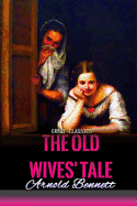 The Old Wives' Tale