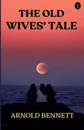 The Old Wives' Tale