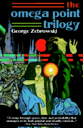 The Omega Point Trilogy