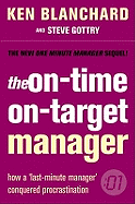 The On-Time, On-Target Manager