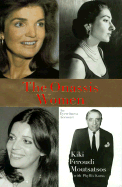 The Onassis Women: An Eyewitness Account