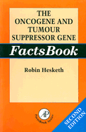The Oncogene and Tumour Suppressor Gene Factsbook