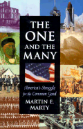 The One and the Many: America's Struggle for the Common Good
