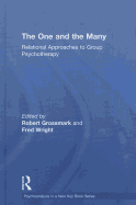 The One and the Many: Relational Approaches to Group Psychotherapy